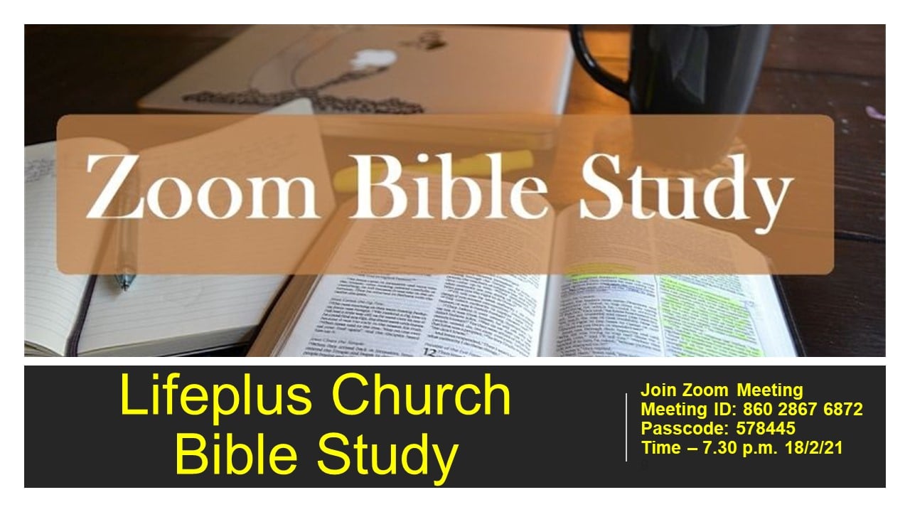 Lifeplus Church - Bible Study
